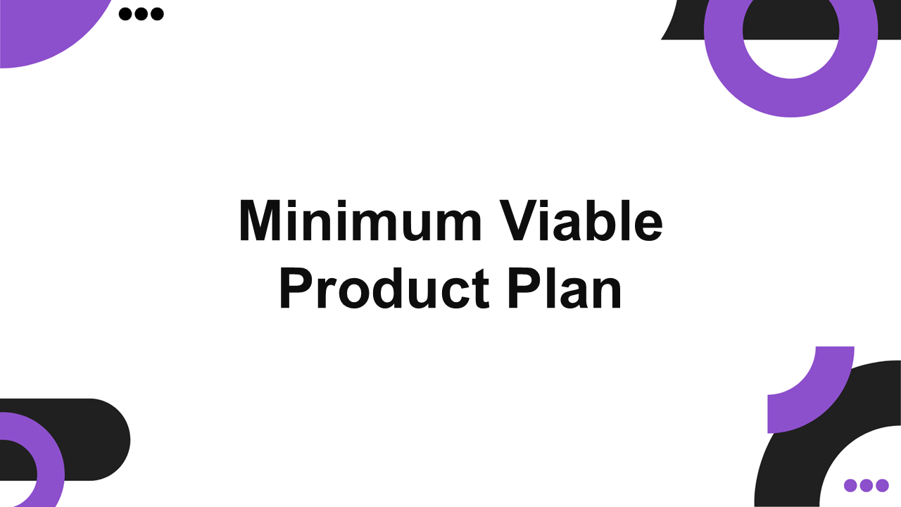 Minimum viable product plan template with white background, purple geometric shapes, and clean la...