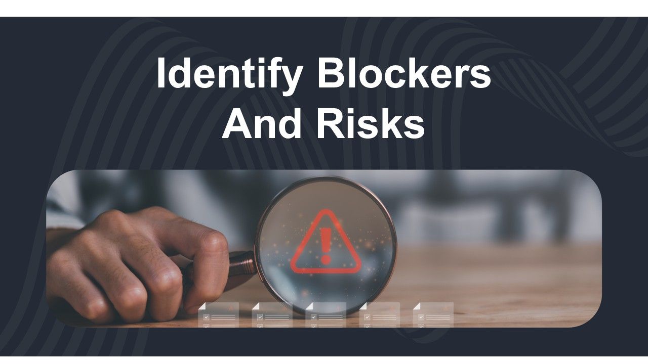 Identify Blockers And Risks Presentation Templates