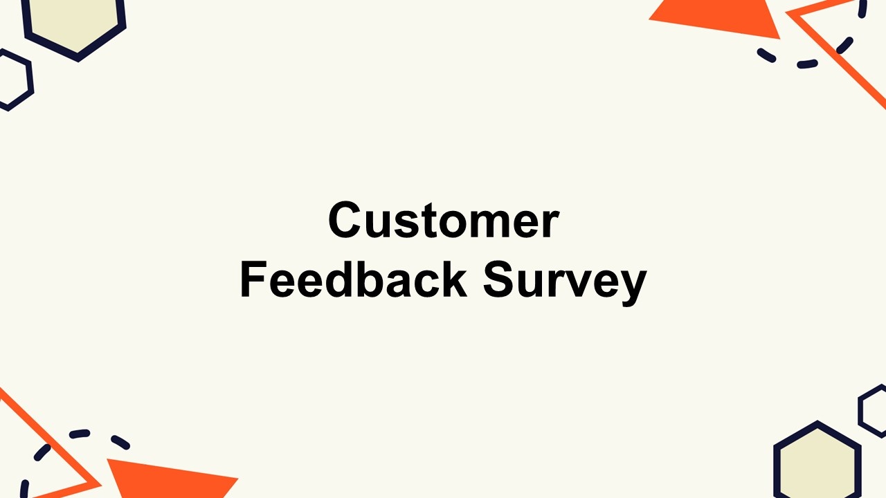 Customer Feedback Survey Poll Template
