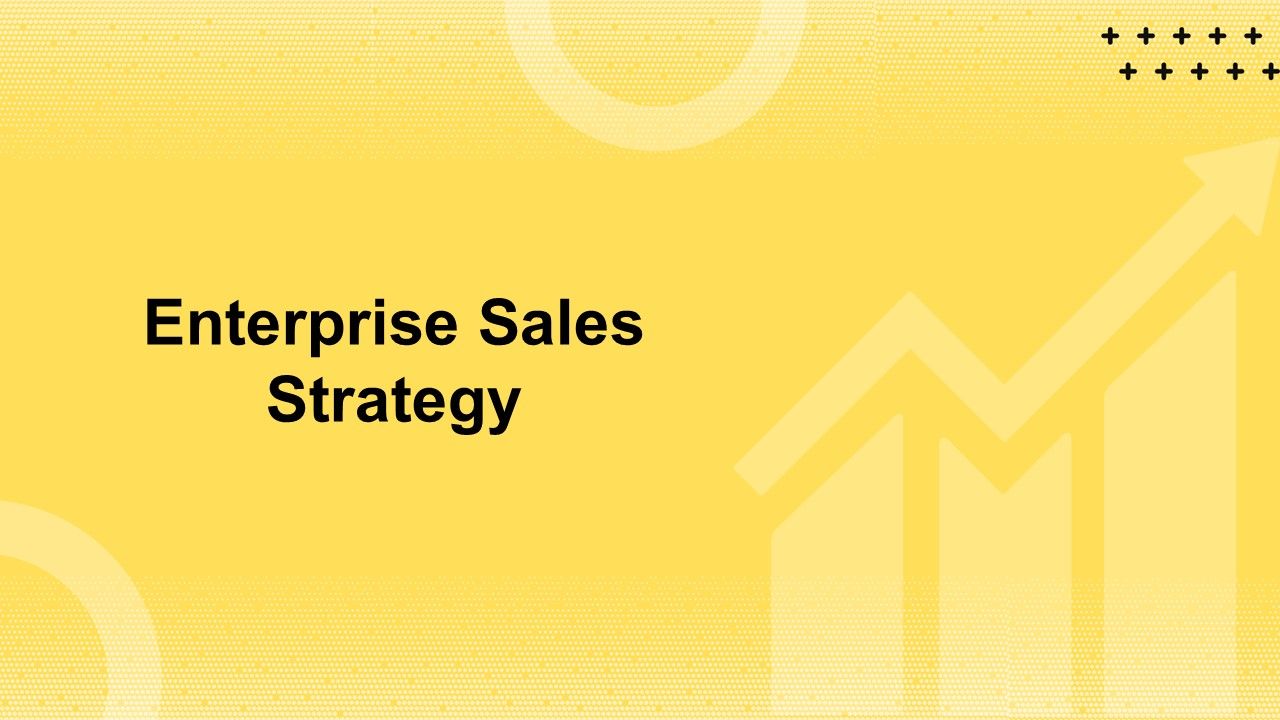 Enterprise Sales Strategy Presentation Template