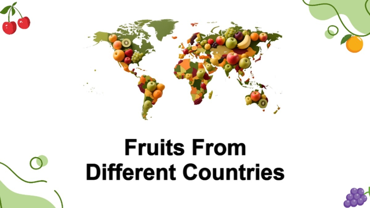 Fruits From Different Countries Presentation Template