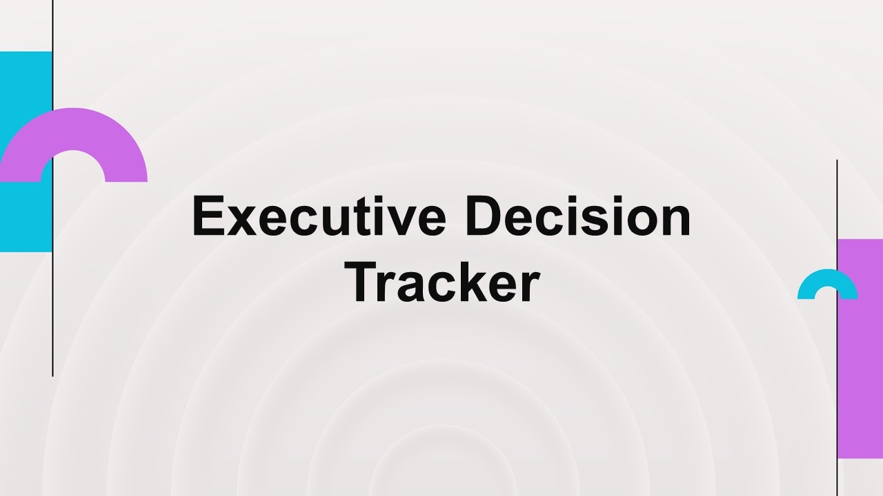 Executive Decision Tracker Presentation Template