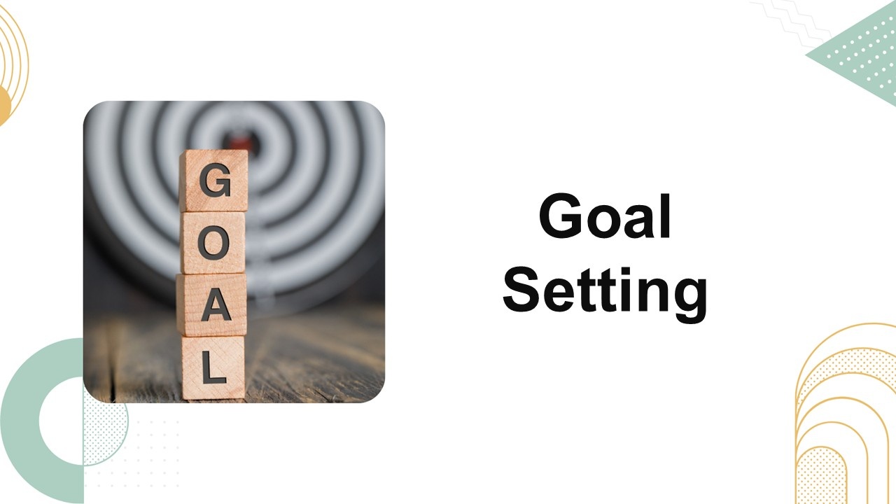 Goal Setting Presentation Template
