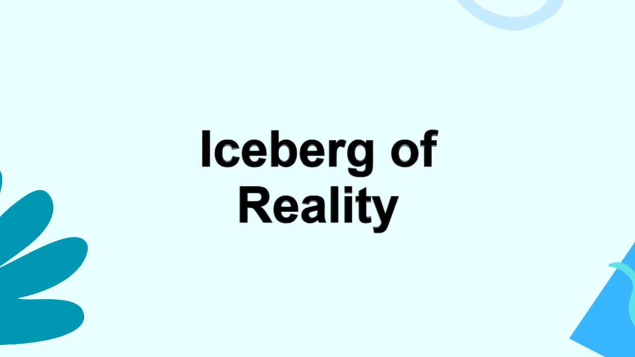 Iceberg of Reality Presentation Template