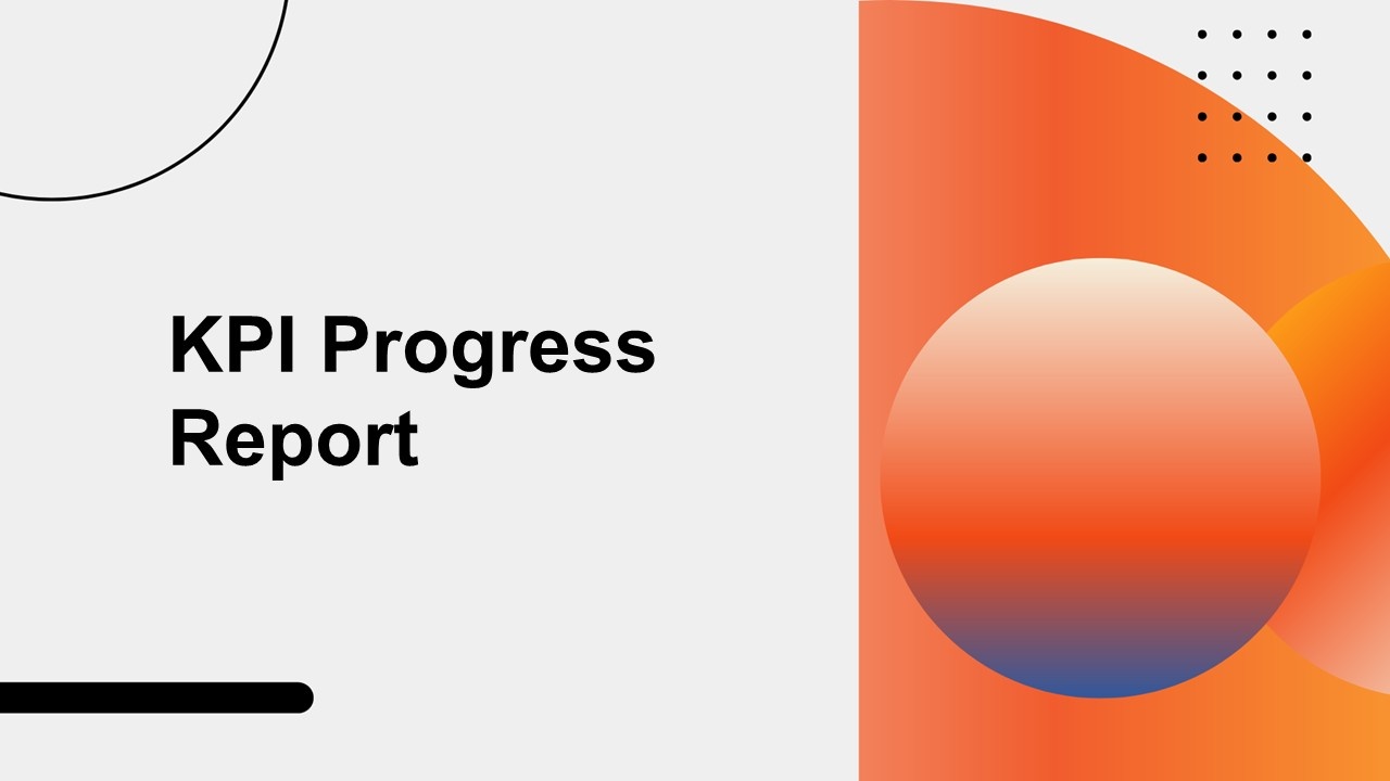KPI Progress Report Presentation Template