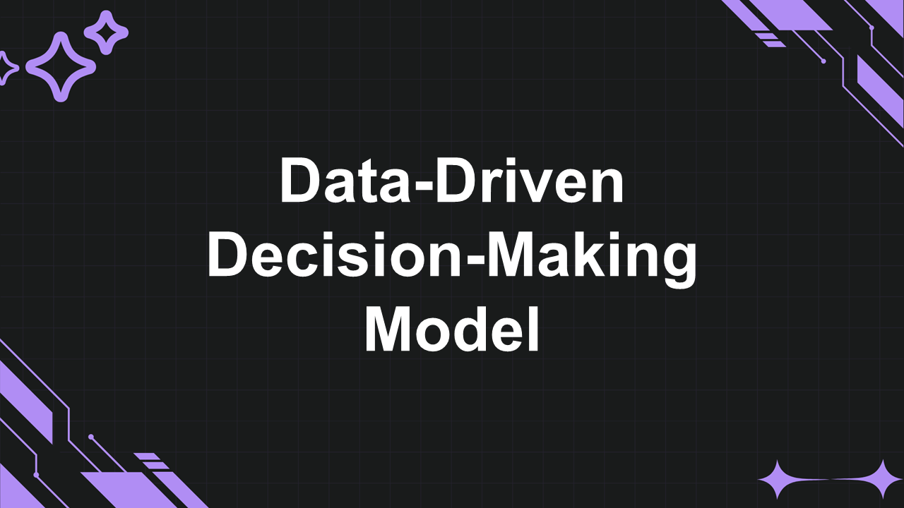 Data-Driven Decision-Making Model Presentation Template
