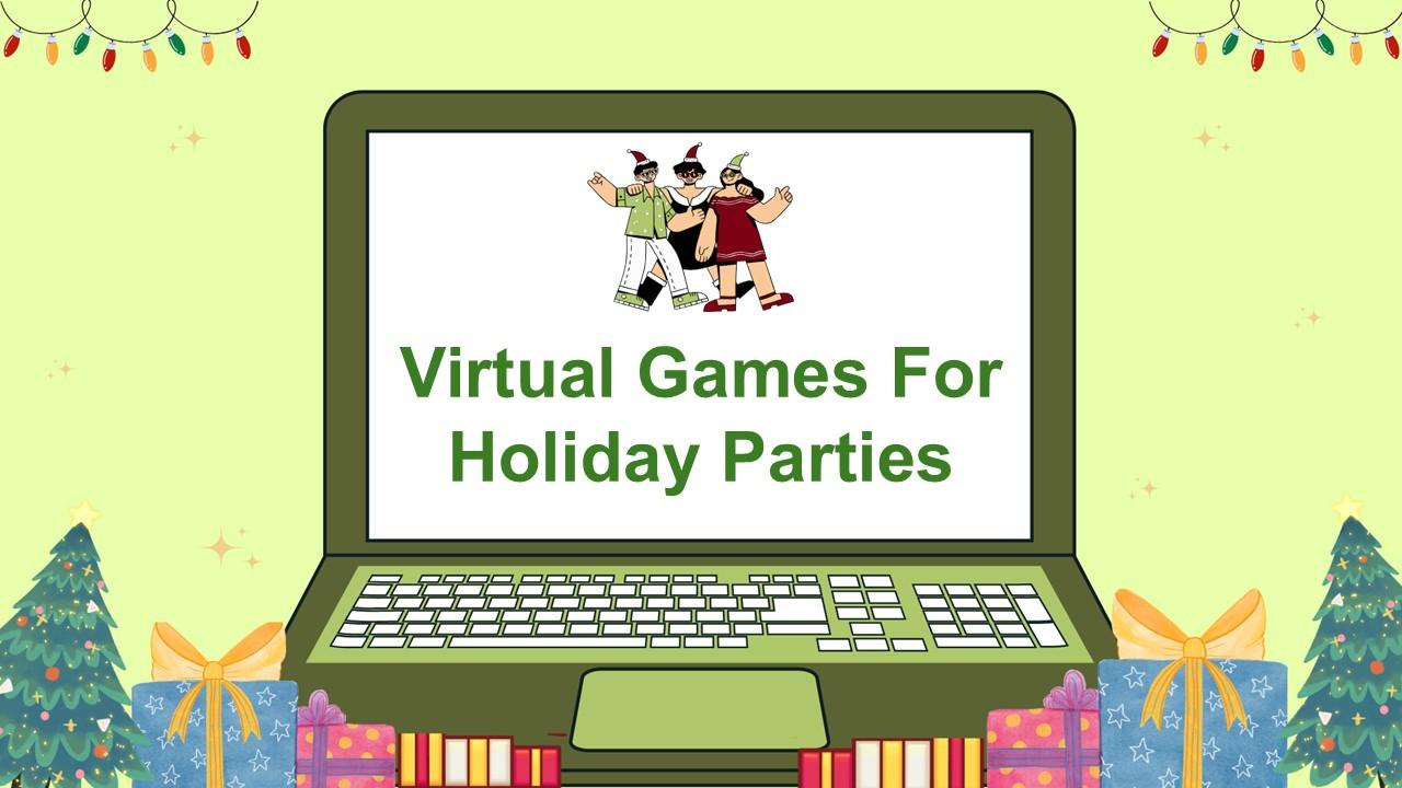 Virtual games for holiday parties slide with laptop illustration, festive gifts, holiday lights, ...