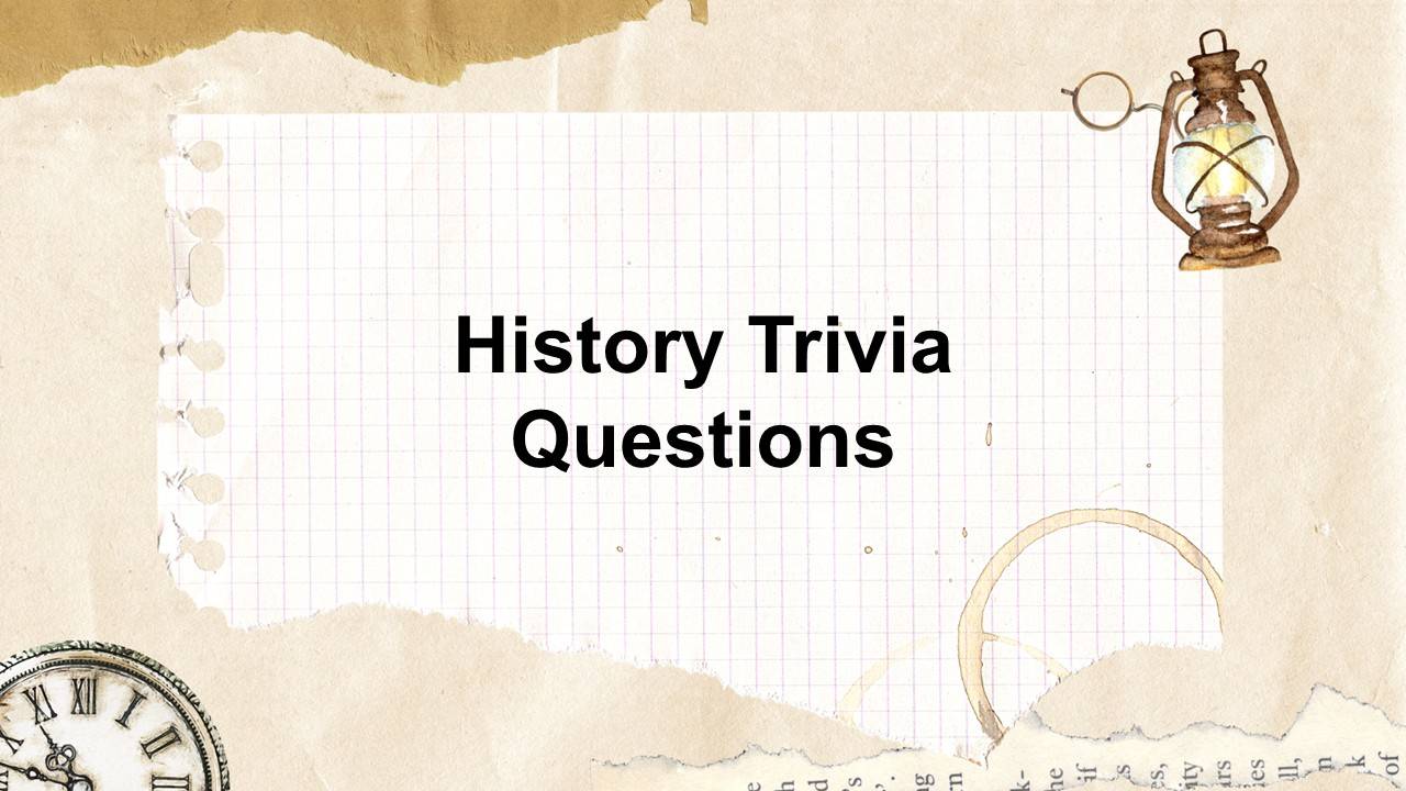 History Trivia Questions Quiz Template