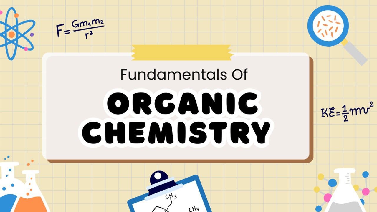 Fundamentals Of Organic Chemistry Presentation Template