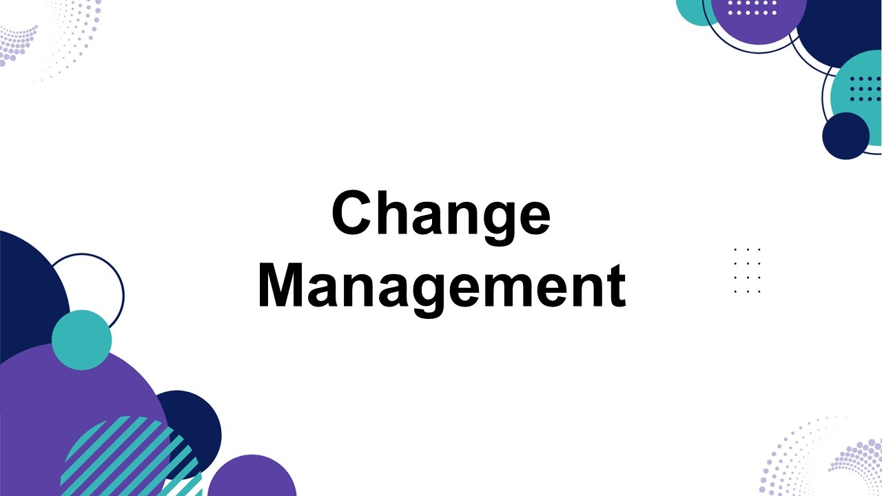 Change Management Presentation Template