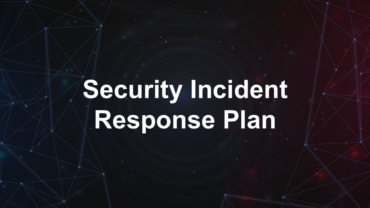 Security Incident Response Plan Presentation Template