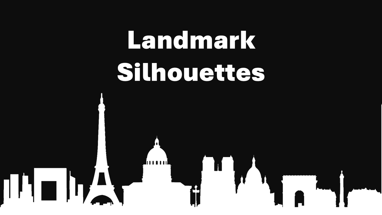 Landmark Silhouettes Presentation Templates