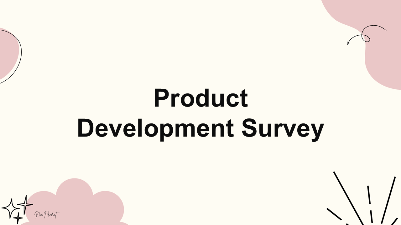 Product Development Survey Poll Template