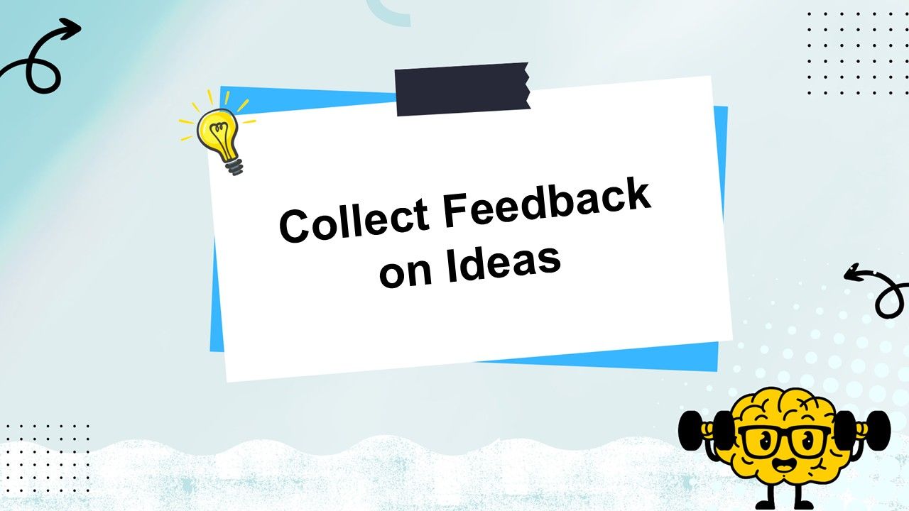 Collect Feedback on Ideas Poll Template
