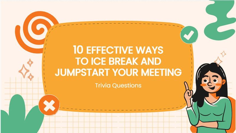Icebreaker meeting trivia slide with an orange panel, green accents, and a smiling woman pointing up