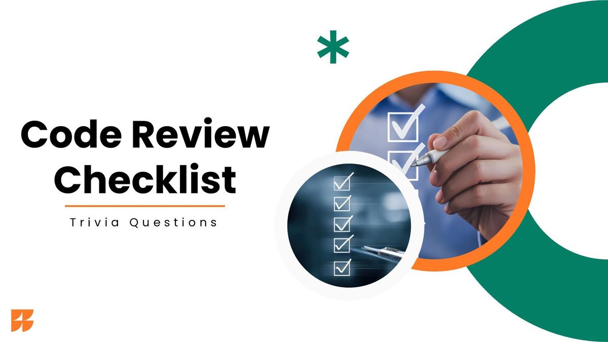 Code Review Checklist with checklist visuals, orange accents, green shapes, and bold text.