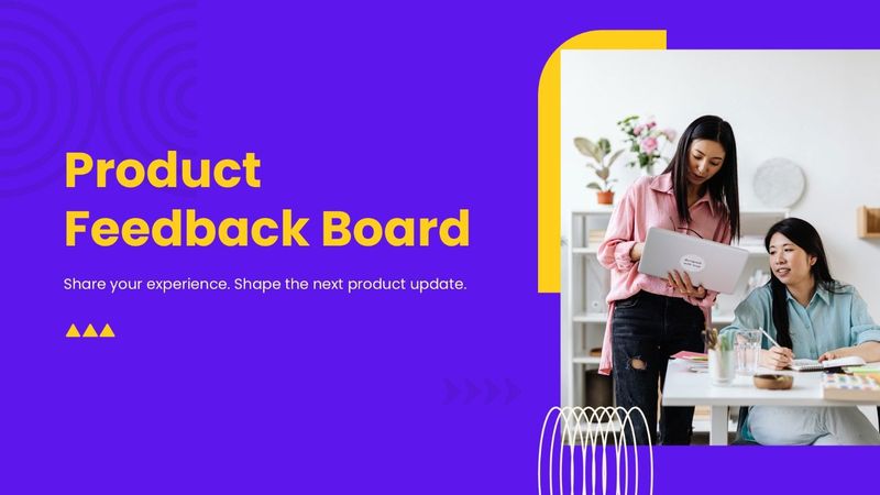 Product Feedback Board template with bold yellow text, purple accents, and a team feedback photo.