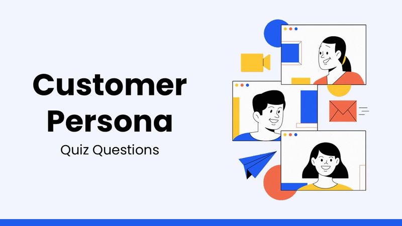 Customer persona quiz with illustrated profiles, communication icons, and colorful shapes.