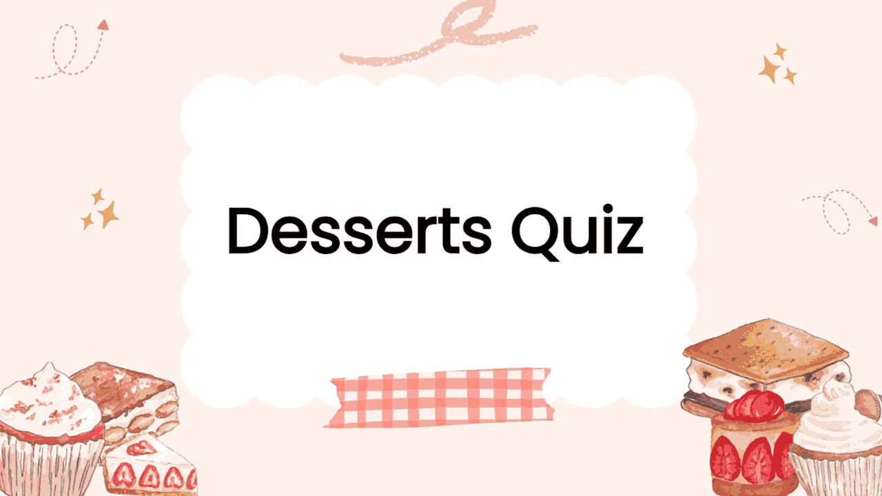 Desserts quiz slide with cupcakes, cakes, pastries, and sweet treats illustration.