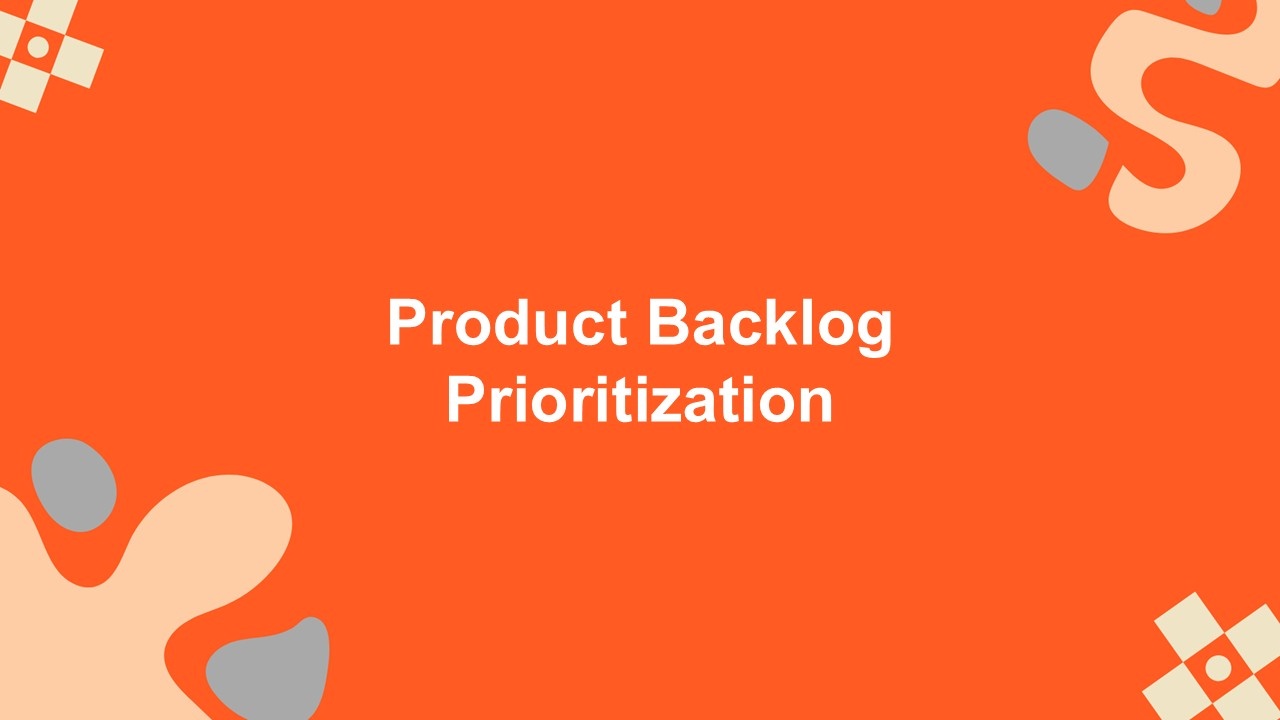 Product Backlog Prioritization Presentation Template