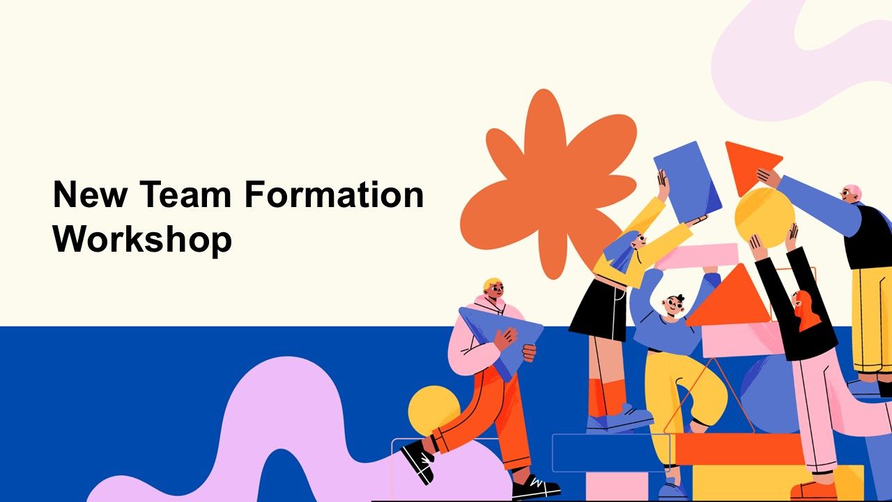 New Team Formation Workshop Presentation Templates