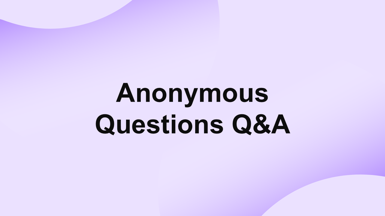 Anonymous Questions Q&A Presentation Template
