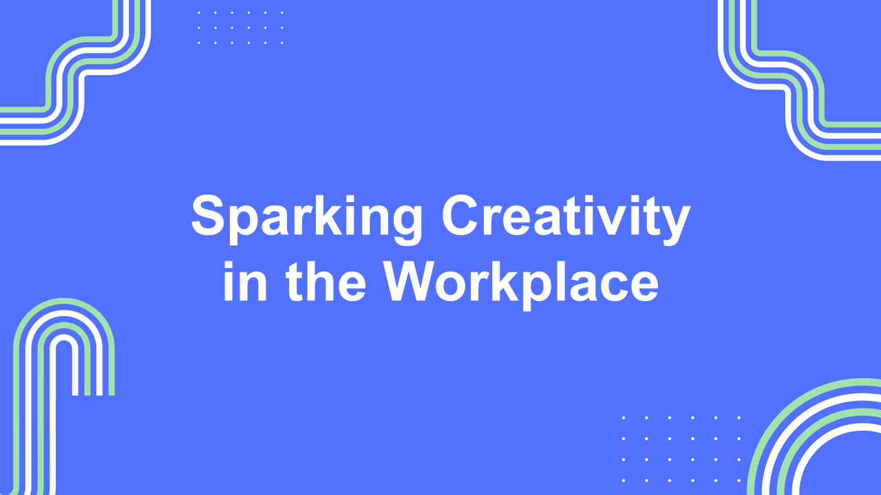 Sparking Creativity in the Workplace Presentation Template