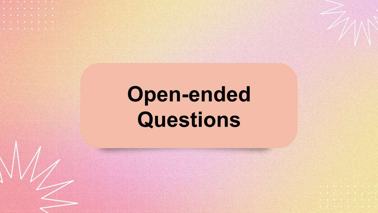 Open-ended questions visual with warm pink-yellow gradient, smooth textures, modern text box, and...