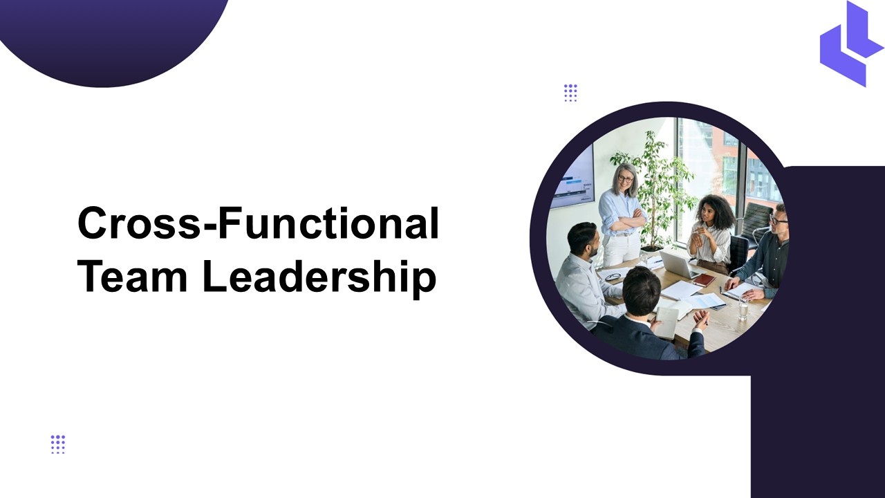 Cross-Functional Team Leadership Presentation Template