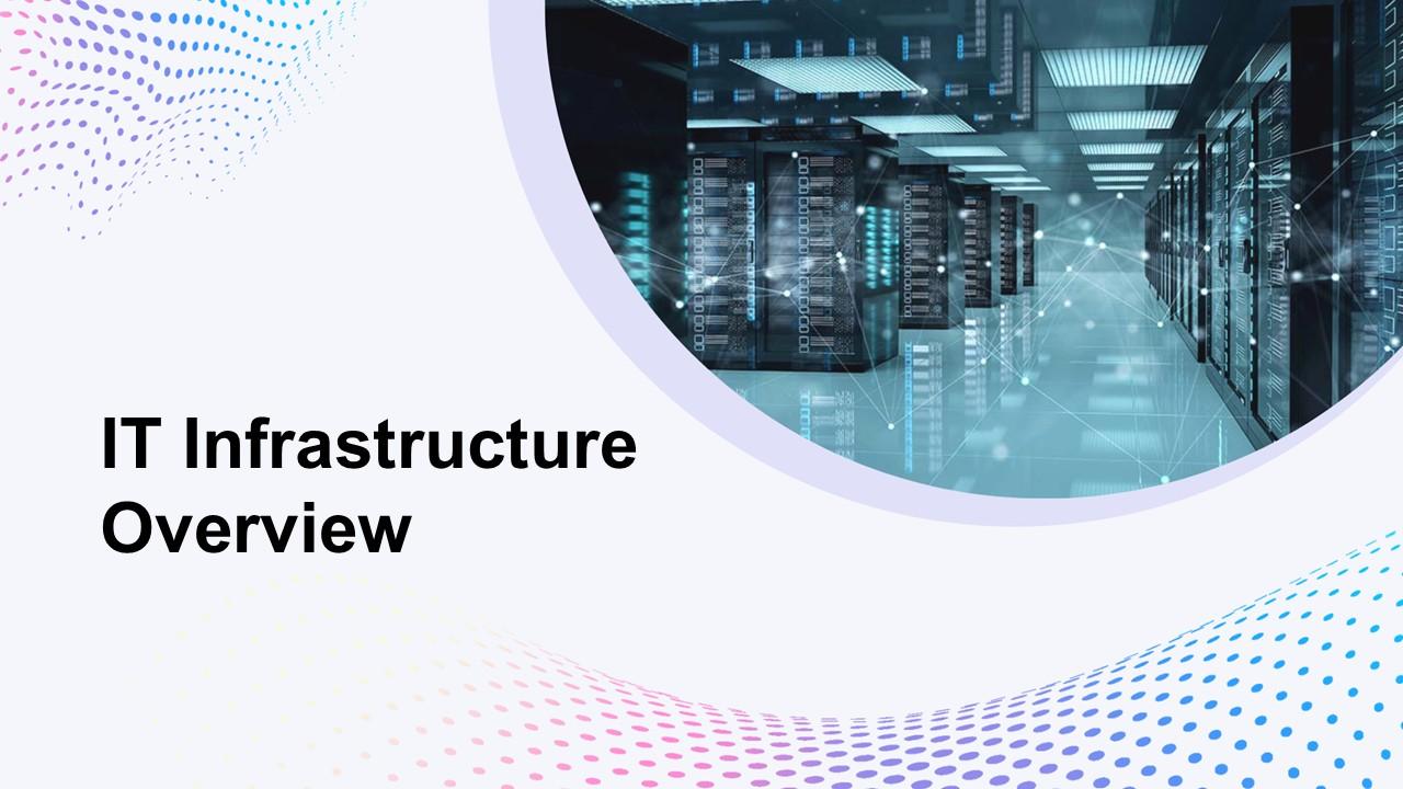IT infrastructure overview cover showing left text holder, server room visual, soft gradient dots...