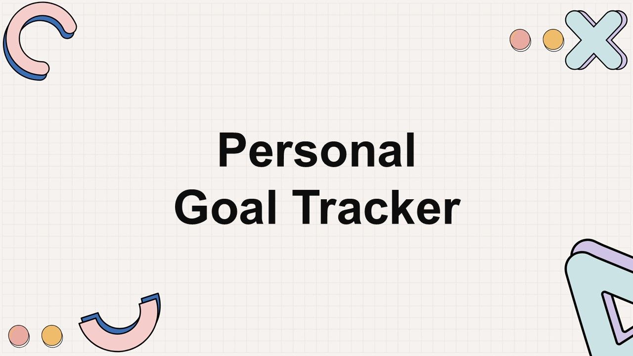 Personal Goal Tracker Presentation Template