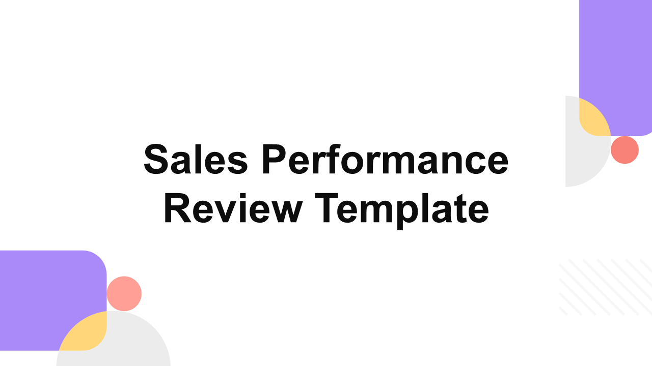 Sales Performance Review Presentation Template