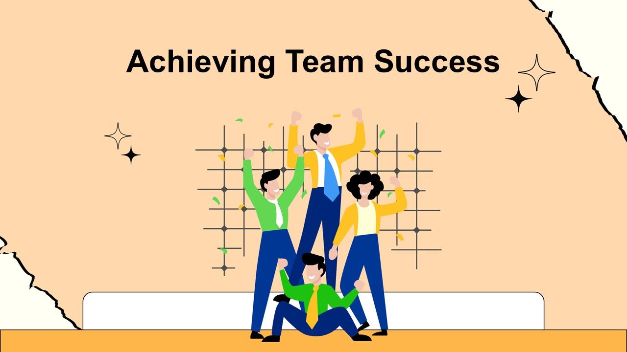 Achieving Team Success Presentation Template