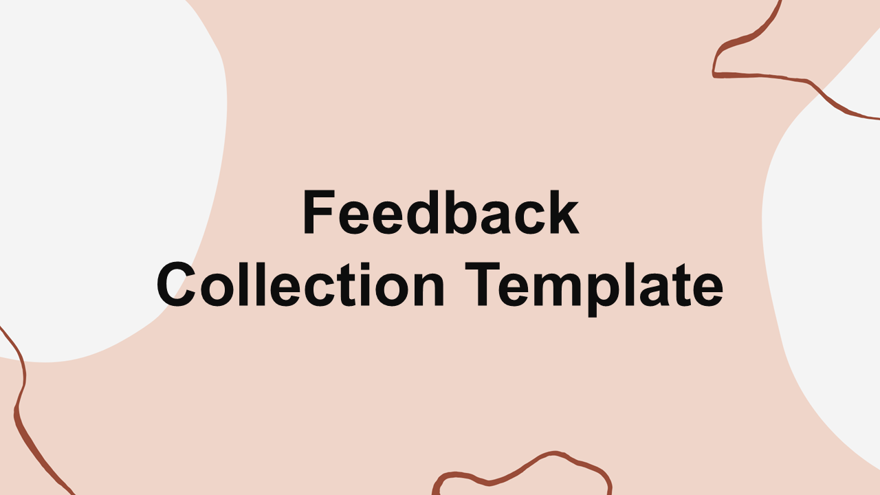 Feedback Collection Poll Template