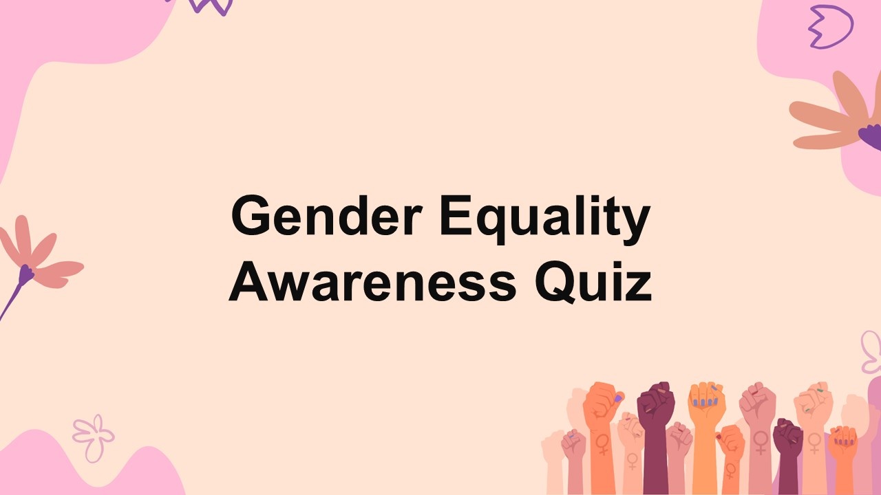 Gender Equality Awareness Quiz Template