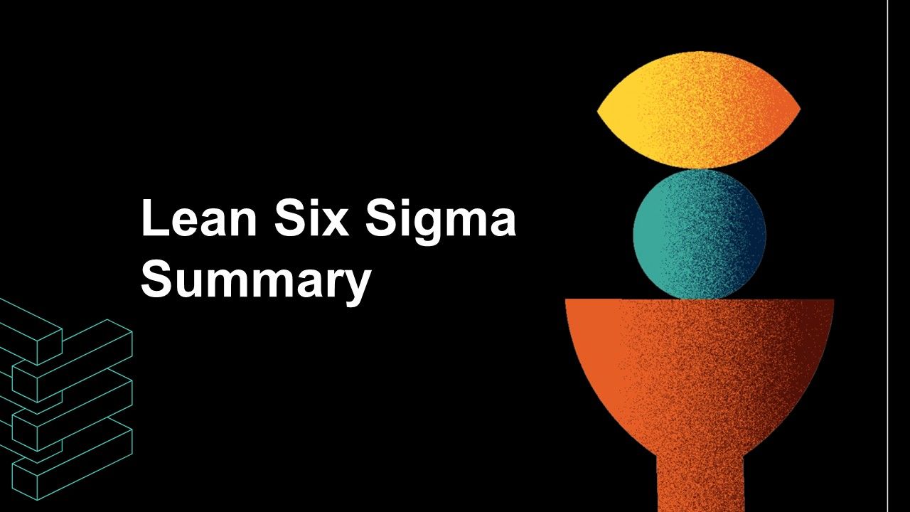 Lean Six Sigma Summary Presentation Template
