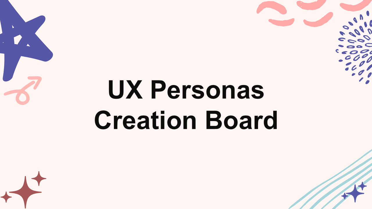 UX Personas Creation Board Presentation Template