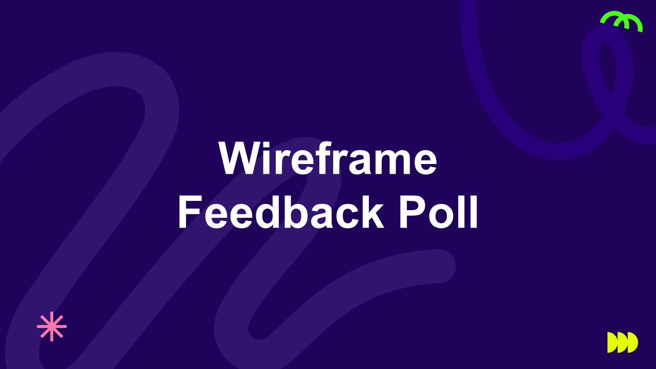 Wireframe Feedback Poll Template