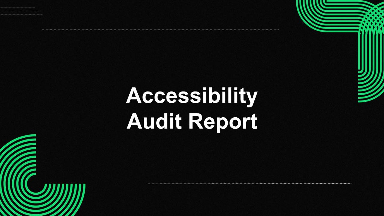 Accessibility Audit Report Presentation Template