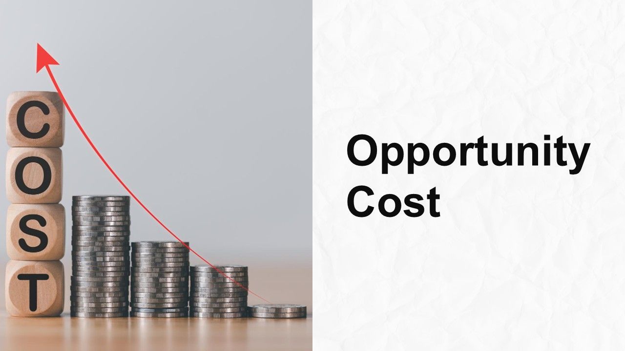 Opportunity cost template showing stacked coins, wooden COST blocks, red upward arrow, gray backg...