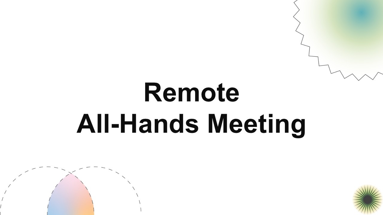 Remote all-hands meeting template with white background, abstract circles, soft gradients, and bo...