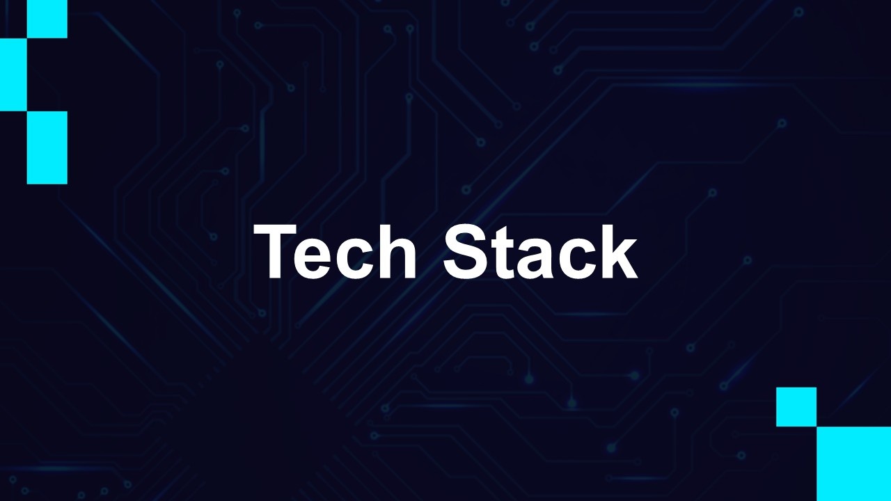 Tech stack template with dark blue background, circuit pattern, cyan blocks, and bold title showi...