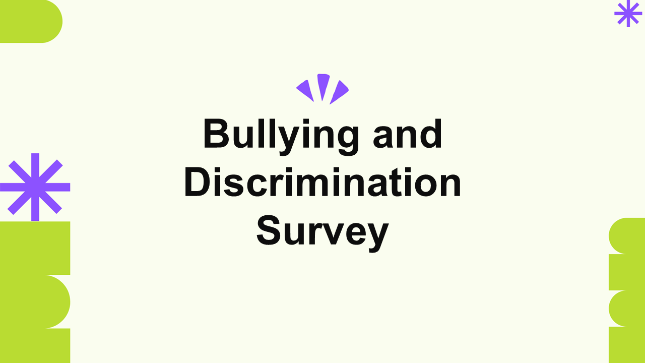 Bullying and Discrimination Survey Poll Template