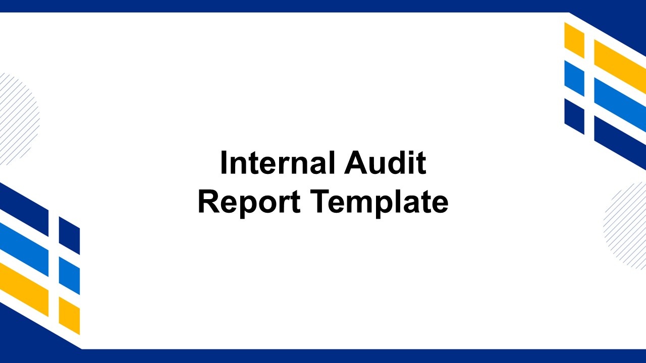 Internal Audit Report Presentation Template