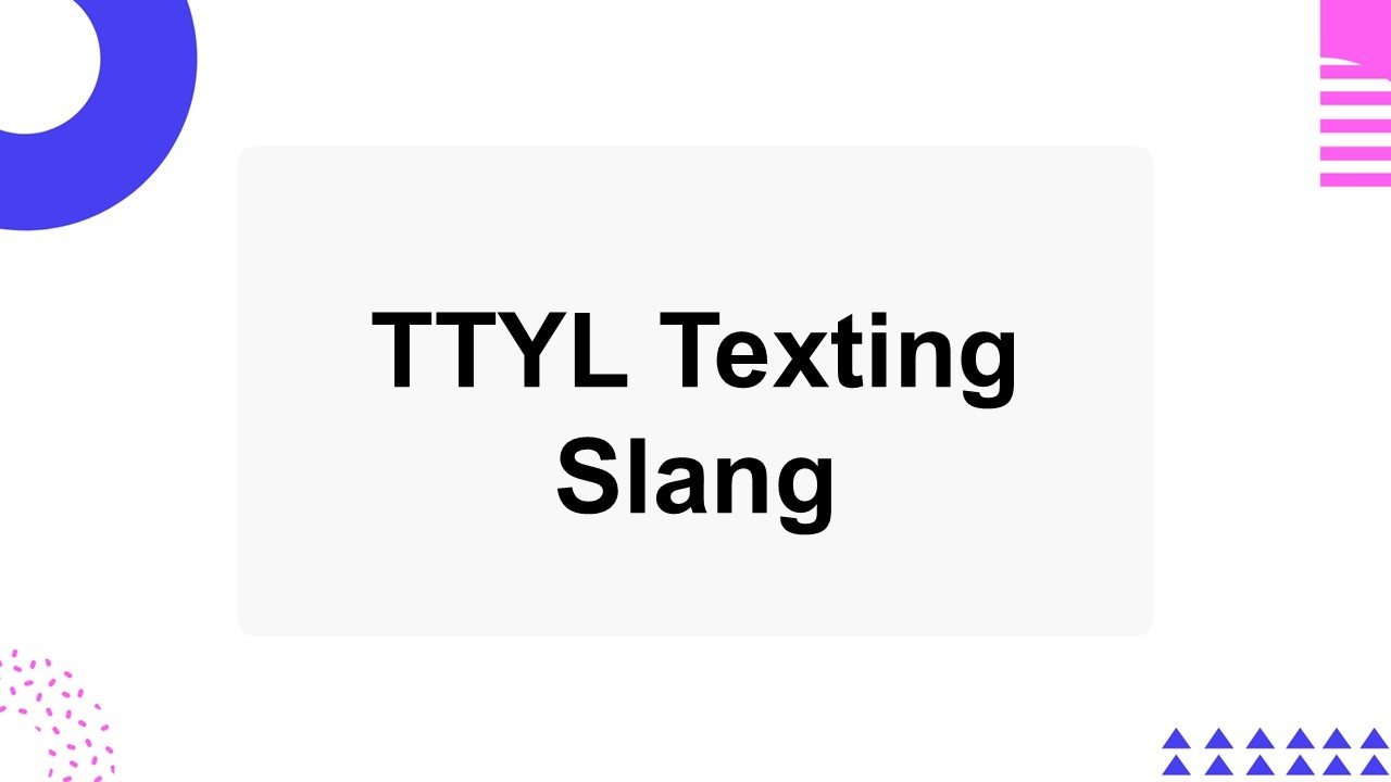TTYL Texting Slang Presentation Template