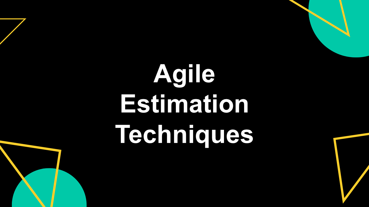 Agile Estimation Techniques Presentation Template