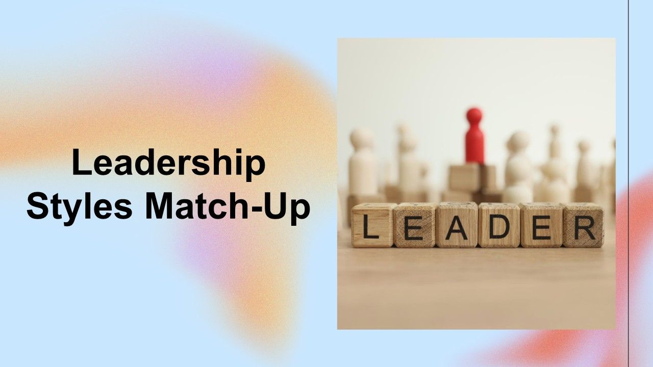 Leadership styles match-up slide with leader figures, red standout block, soft gradient backgroun...