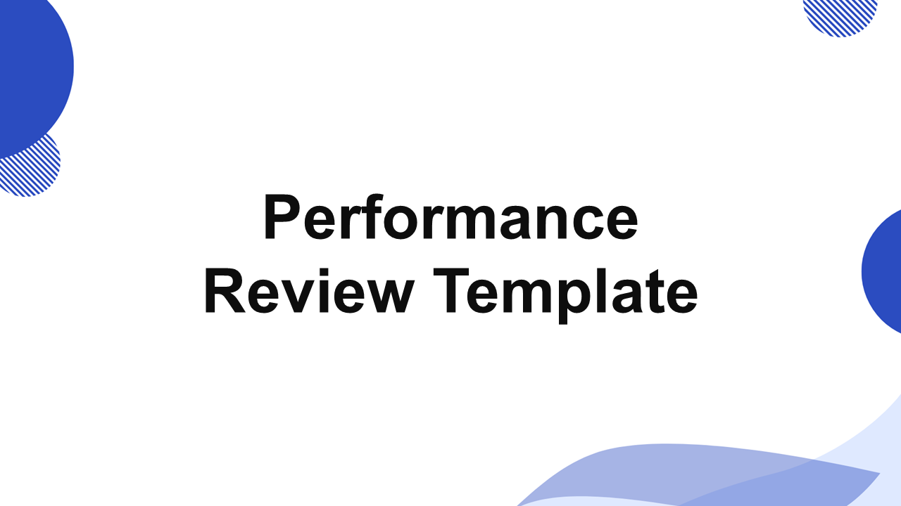 Performance Review Presentation Template