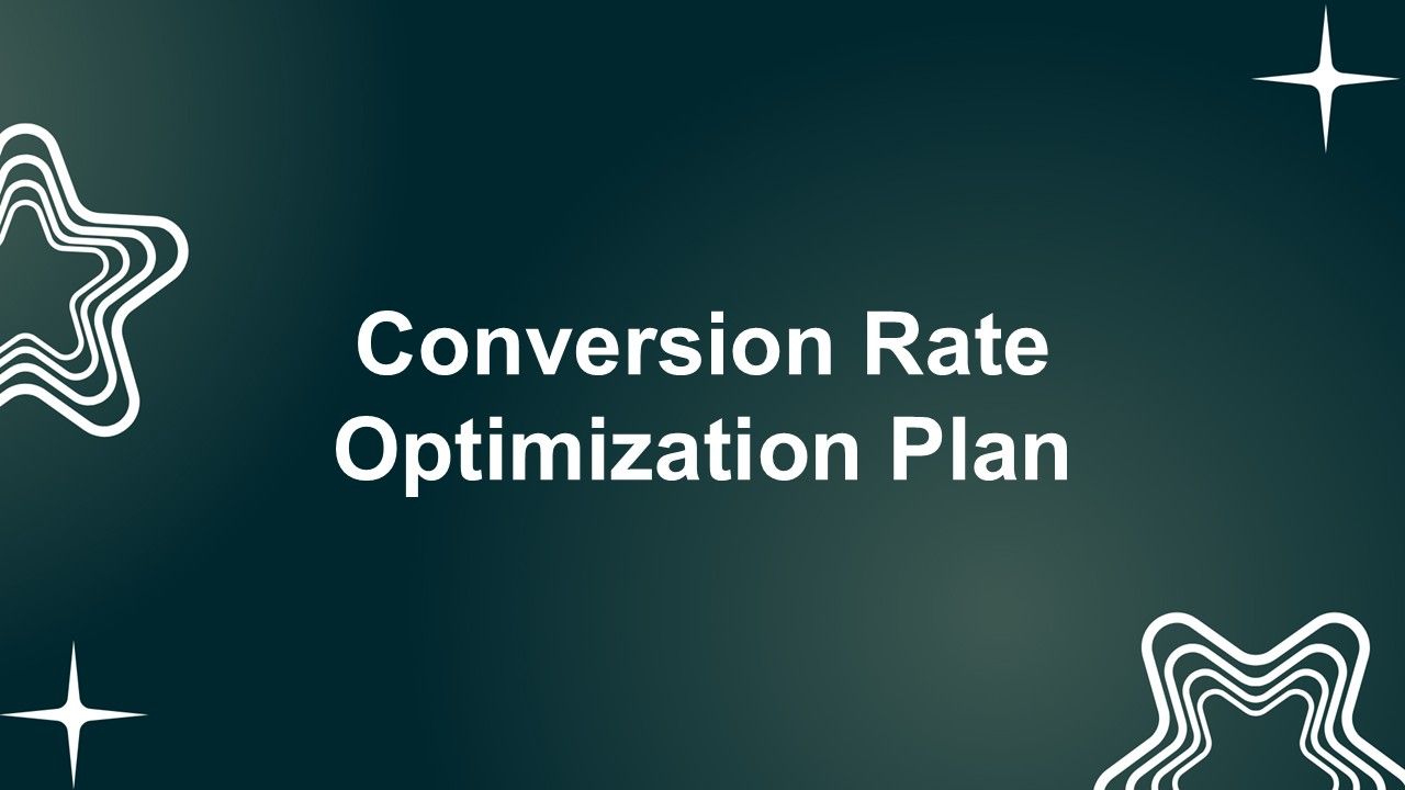Conversion Rate Optimization Plan Presentation Template
