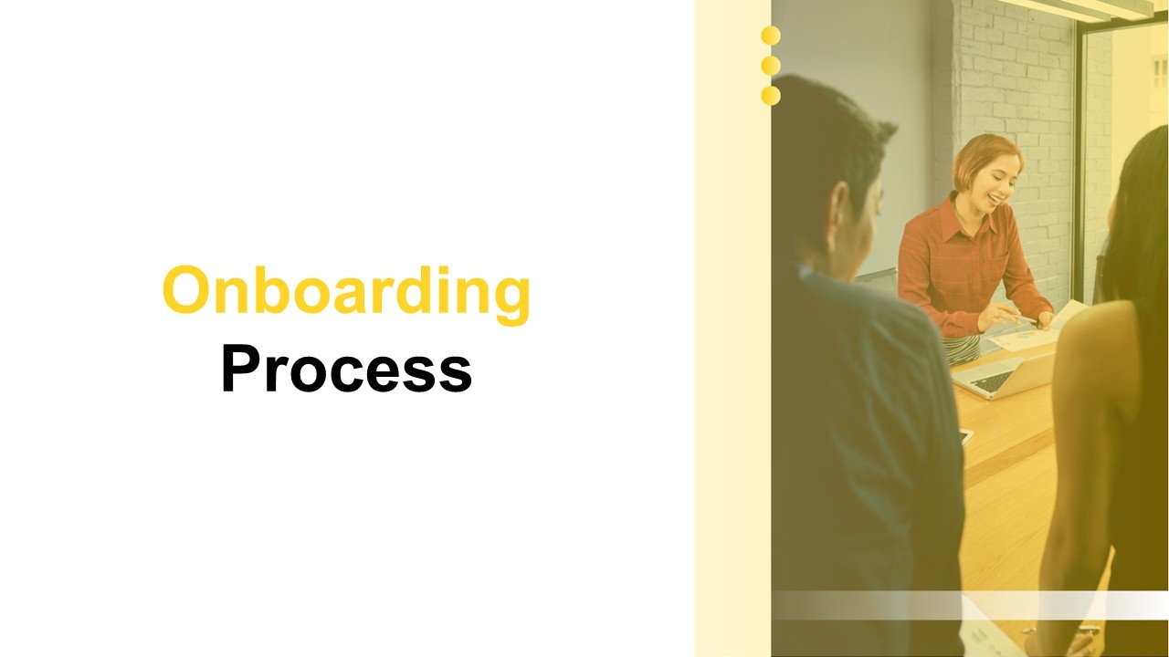 Onboarding Process Presentation Template